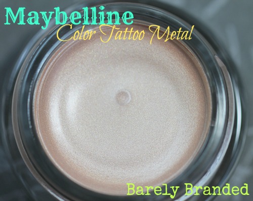 Maybelline Barely Branded 24hr Color Tattoo Metal Eyeshadow, Pictures and  Swatches 
