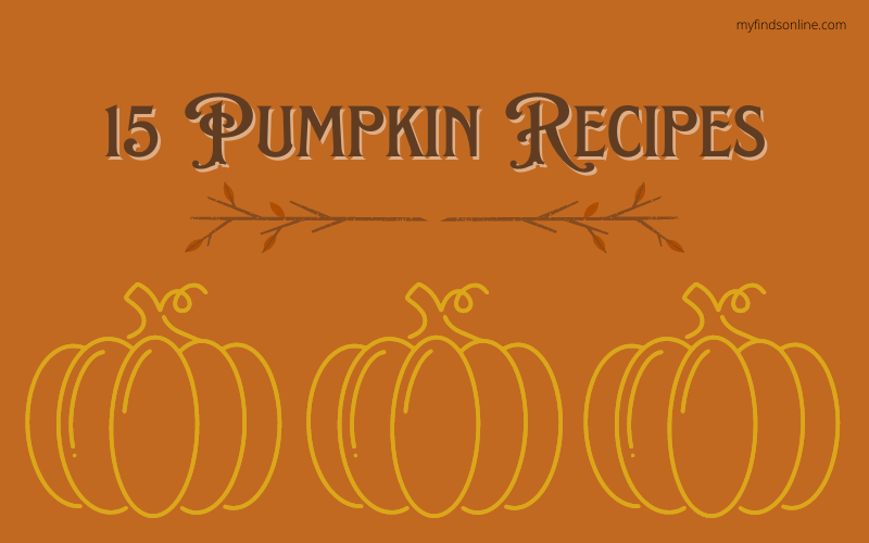 15 Pumpkin Recipes To Tickle Your Fall Fancy