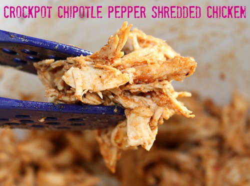 Crockpot Chipotle Pepper Shredded Chicken