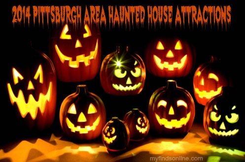2014 Pittsburgh Area (Western Pennsylvania) Haunted Houses / myfindsonline.com