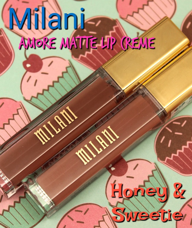 Milani Honey and Sweetie Amore Matte Lip Creme Pics and Swatches / myfindsonline.com