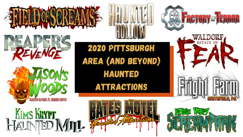 35+ Pittsburgh Area (and Beyond) Halloween Haunted House Attractions for 2020